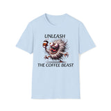 UNLEASH The COFFEE BEAST Shirt Funny Coffee Lover Tee Hilarious Coffee Gifts Men Women Tshirt Humorous Shirt,Unisex T-Shirt Light Blue / S