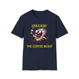 UNLEASH The COFFEE BEAST Shirt Funny Coffee Lover Tee Hilarious Coffee Gifts Men Women Tshirt Humorous Shirt,Unisex T-Shirt Navy / S T-Shirt
