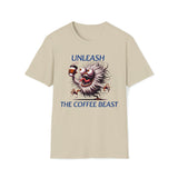 UNLEASH The COFFEE BEAST Shirt Funny Coffee Lover Tee Hilarious Coffee Gifts Men Women Tshirt Humorous Shirt,Unisex T-Shirt Sand / S T-Shirt